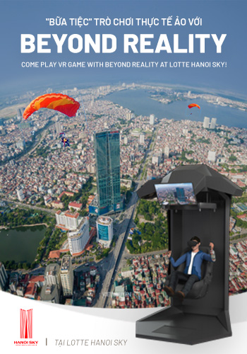 COME PLAY VR GAME WITH BEYOND REALITY AT LOTTE HANOI SKY!